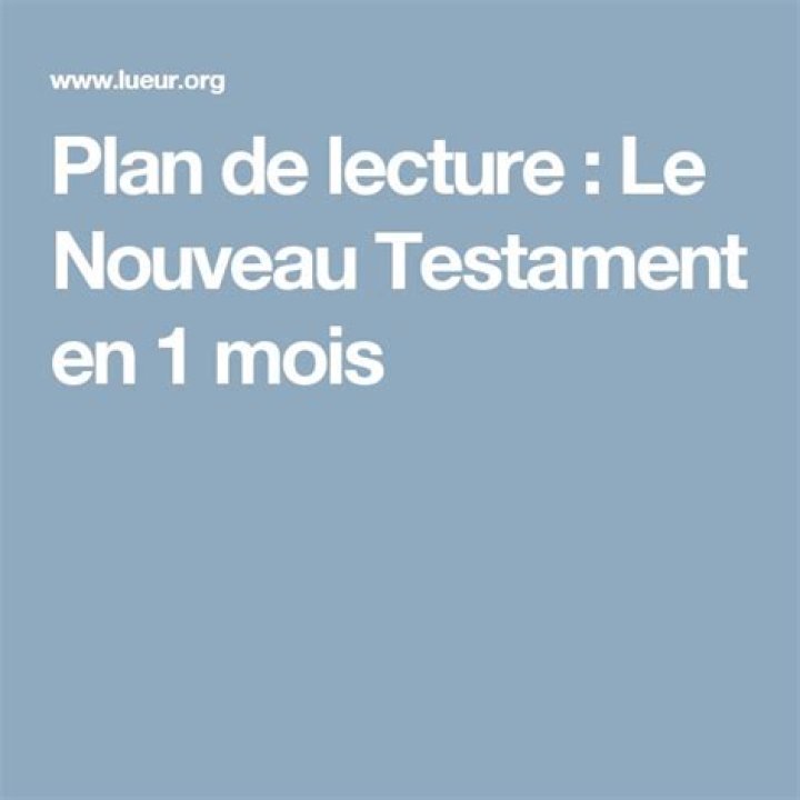 Plan de lecture du Nouveau Testament en 3 Mois – PDF Guide Complet