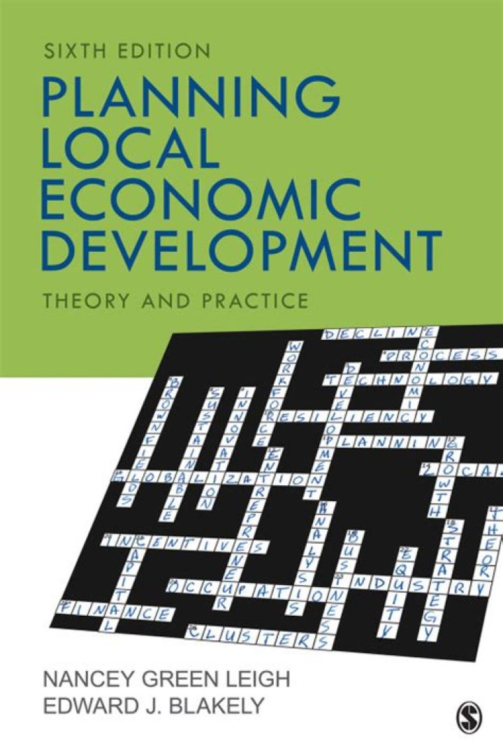 Planning Local Economic Development: Theory and Practice 6th Edition
