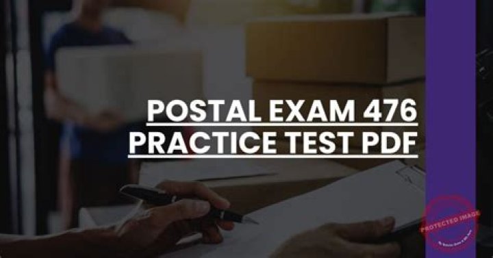 Postal Exam 476 Practice Test PDF: Boost Your Pass Rate