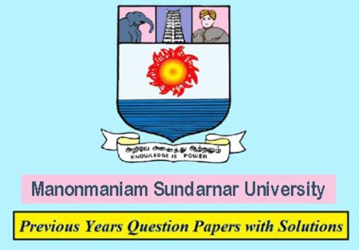 Manonmaniam Sundaranar University Previous Year Question Papers PDF – 2023-2024