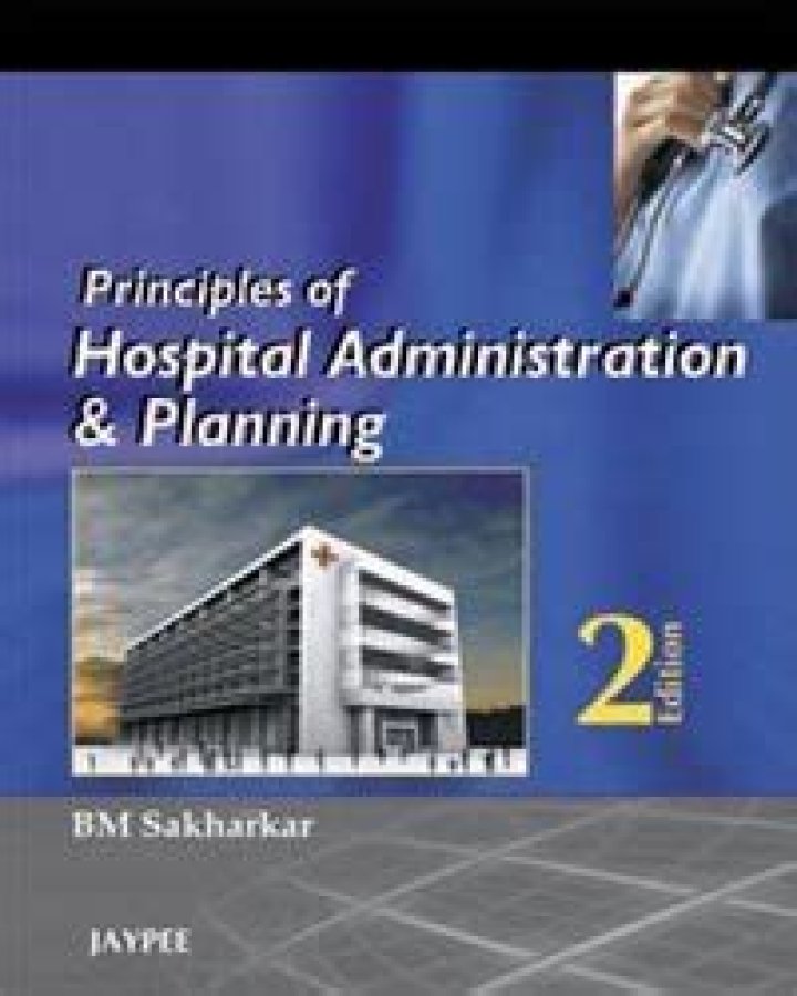 Key Principles of Hospital Administration and Planning PDF Download