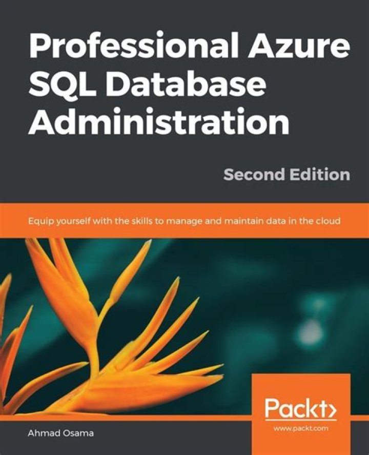Professional Azure SQL Managed Database Administration PDF Free Download