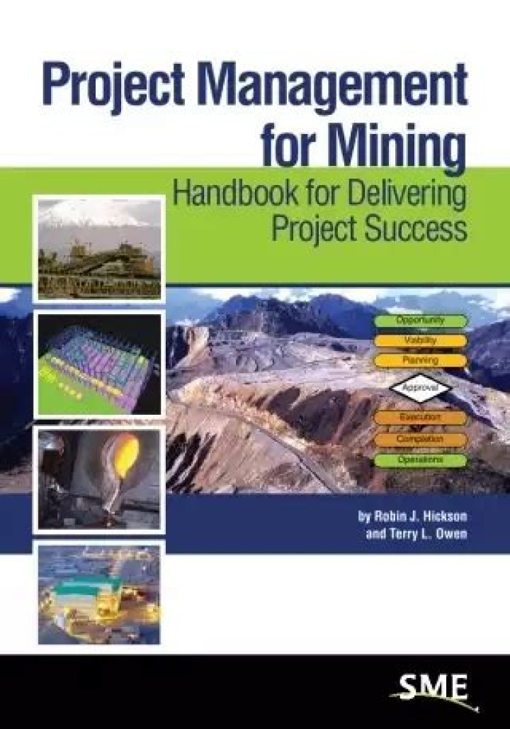 Project Management for Mining Success: The Ultimate Handbook to Delivering Project Excellence