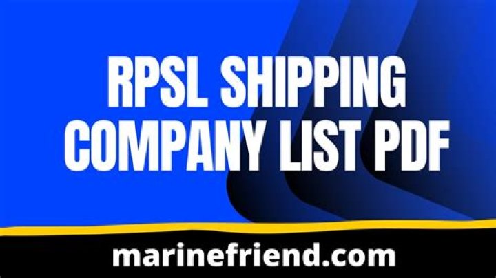 RPSL Shipping Company List PDF: Complete PDF with Top Carriers