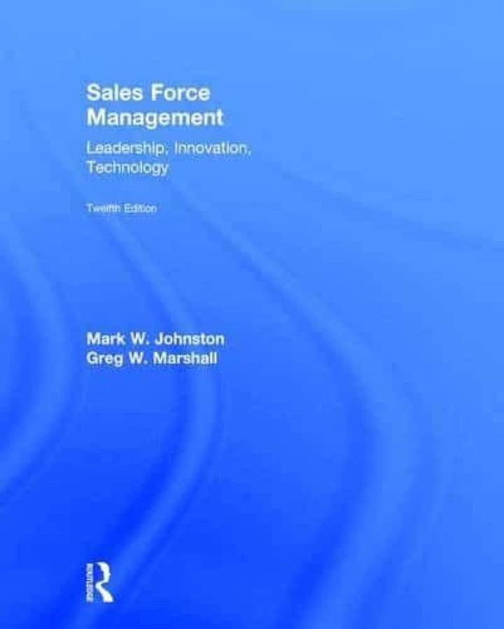 Sales Force Management Leadership & Innovation Technology: 12th Edition PDF Guide
