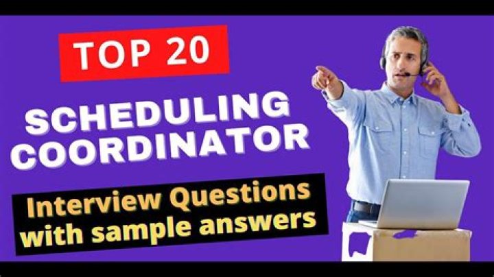 Top Interview Questions & Answers for Scheduling Coordinator Roles in PDF
