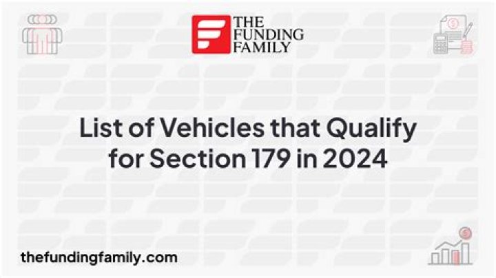 2024 Section 179 Deduction Vehicle List PDF: Full Eligible Vehicles
