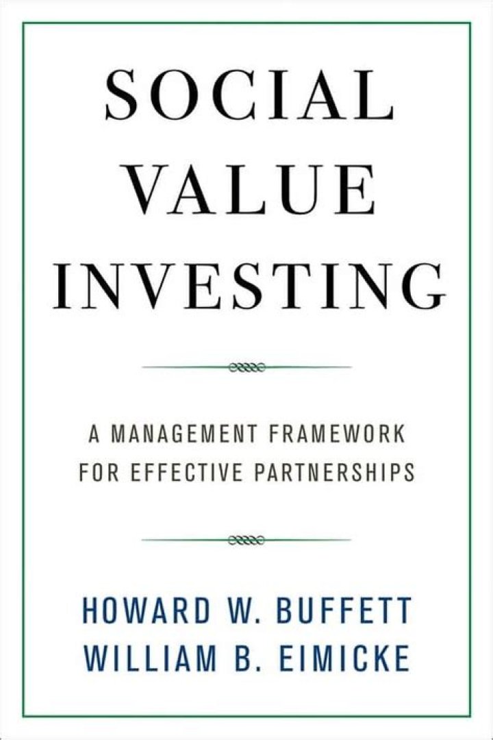 Social Value Investing: A Management Framework for Building Effective Partnerships