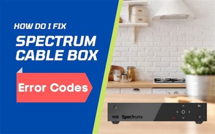 Spectrum Cable Box Error Codes List PDF – Fix Issues Fast
