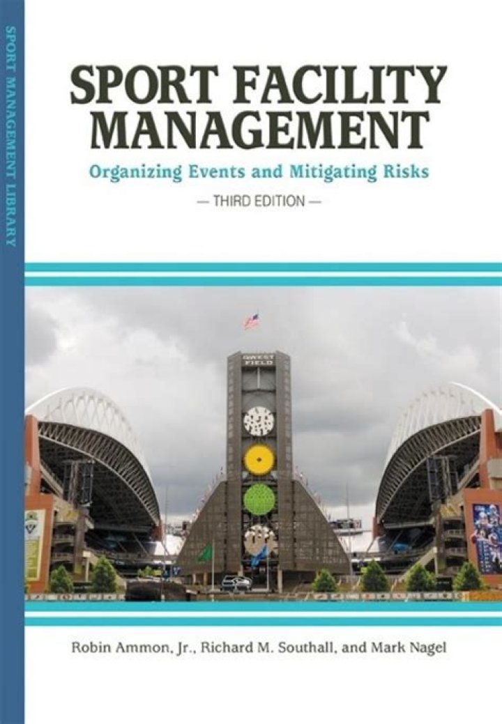Sport Facility Management: Organizing Events & Mitigating Risks in PDF Guide