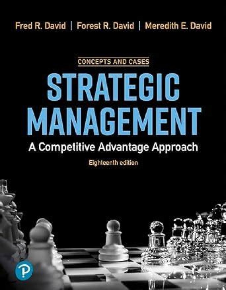 Strategic Management for Competitive Advantage: Key Concepts and Real-World Cases