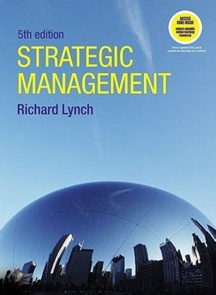 Strategic Management by Richard Lynch: Mastering Organizational Strategy