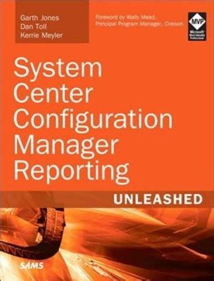 Unleashed: System Center Configuration Manager Reporting Guide by Garth Jones PDF
