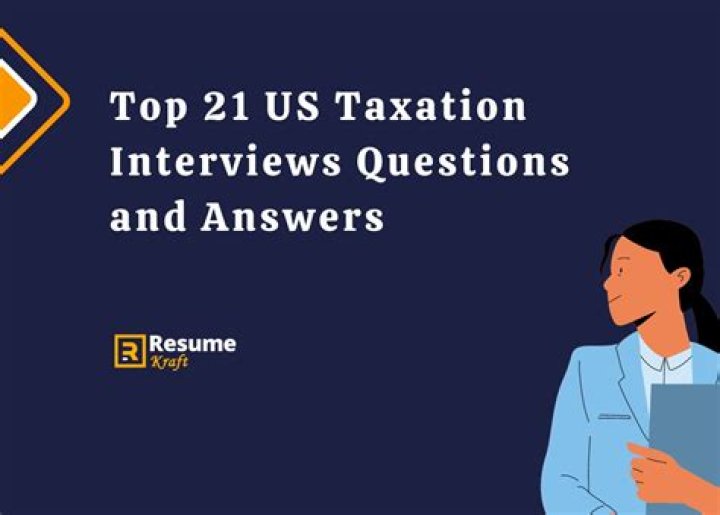 Top Taxation Interview Questions and Answers PDF for Candidates