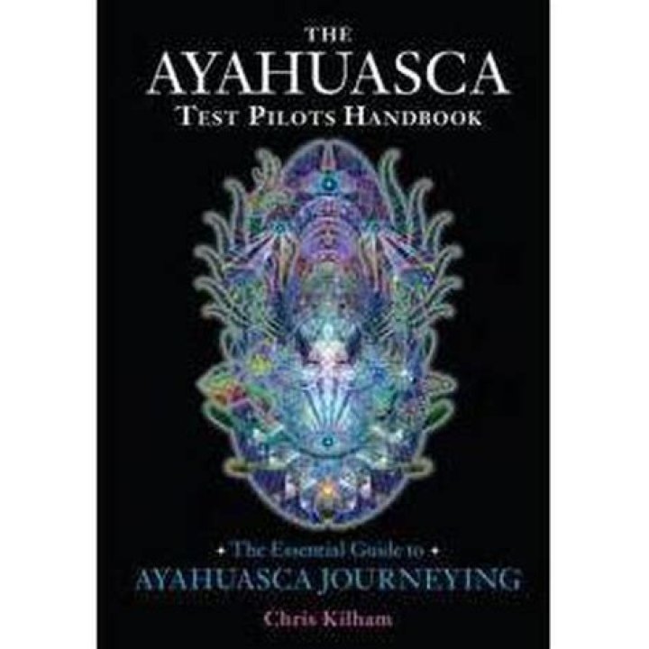Ayahuasca Test Pilots Handbook: Expert Guide PDF
