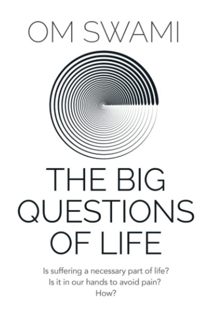 The Big Questions of Life: Insights from Swami’s Timeless Wisdom