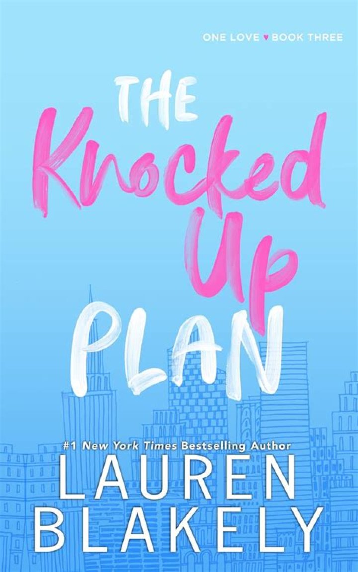 The Knocked Up Plan by Lauren Blakely: Essential PDF Guide