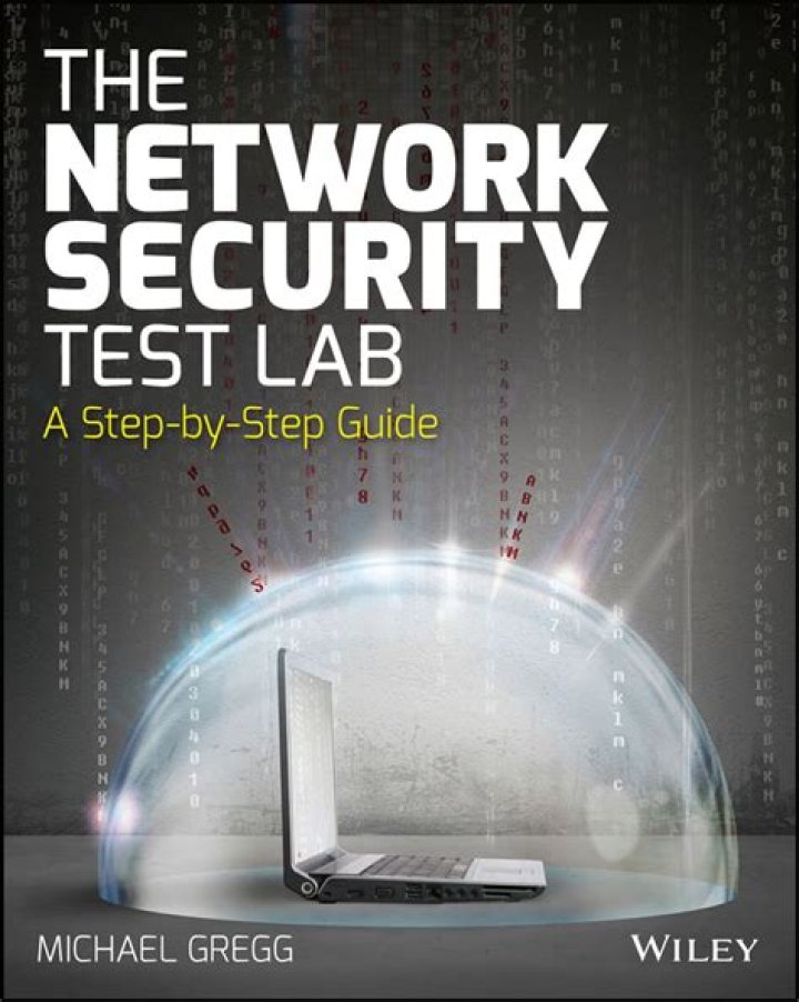 The Network Security Test Lab: A Step-by-Step Guide PDF