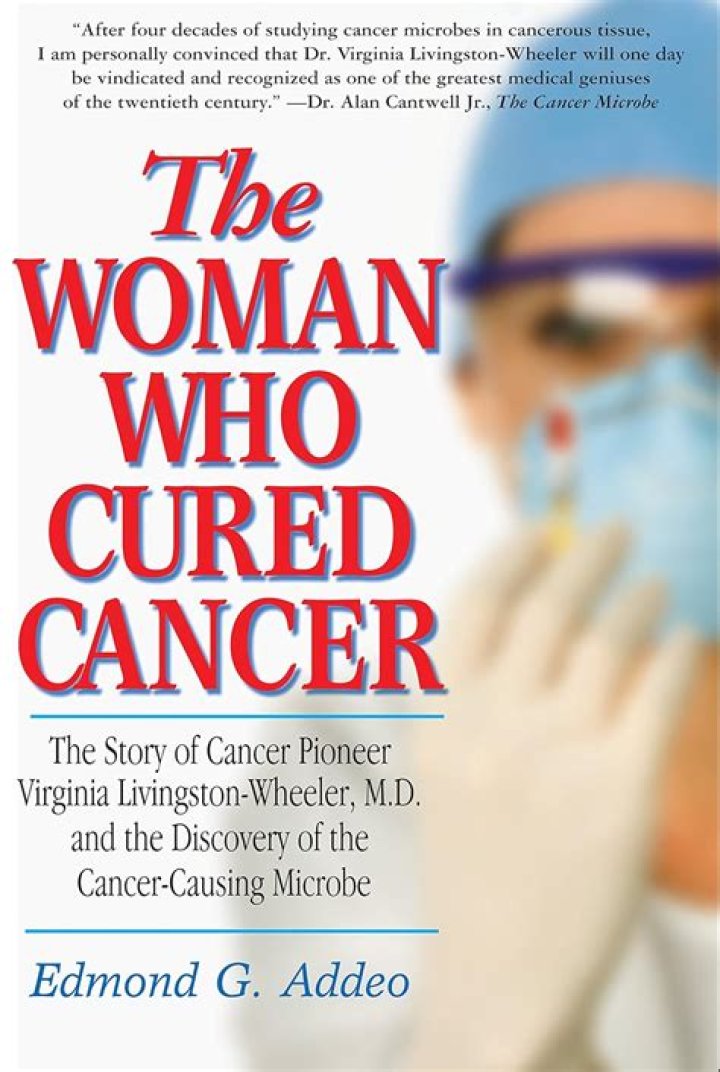 The woman who cured cancer the story of cancer pioneer virginia