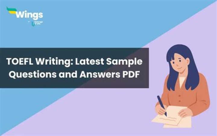 TOEFL Writing Sample Answers PDF: Expert Examples & Scoring Tips