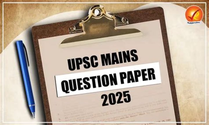 UPSC Mains Question Paper PDF: Full Exam Papers & Solutions