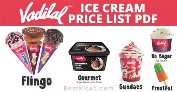Vadilal Ice Cream Price List PDF – Buy All Flavors at Best Prices