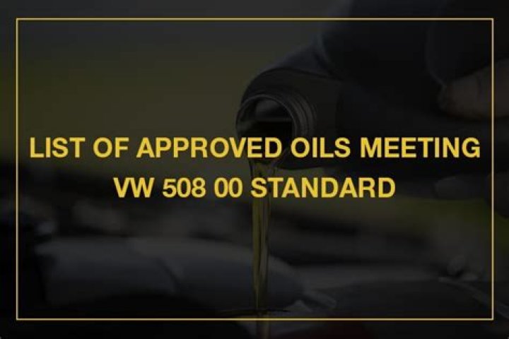 VW 508 00 Approved Oil List PDF – Official Service Specs