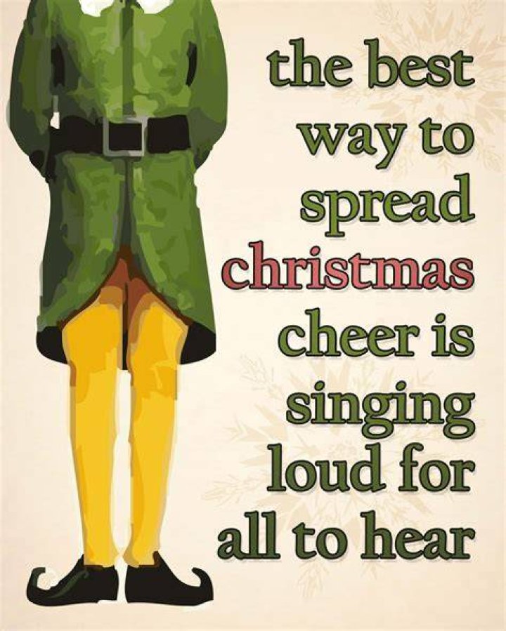 What does Buddy the Elf say about spreading Christmas cheer?