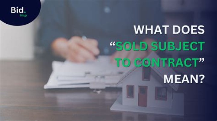 What does Subject to contract mean when renting?