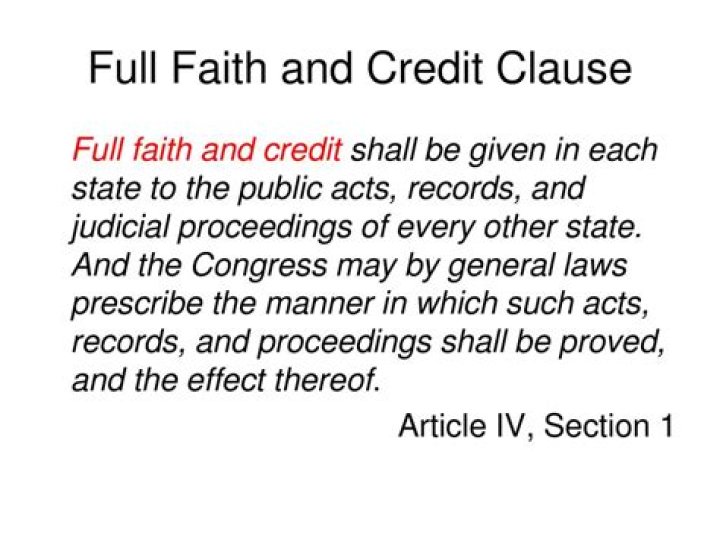 What is full faith and credit AP Gov?