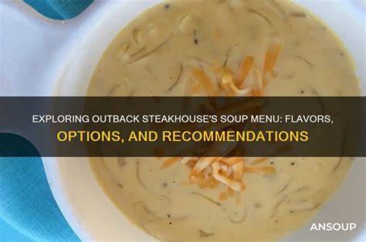 What kind of soup does outback serve?
