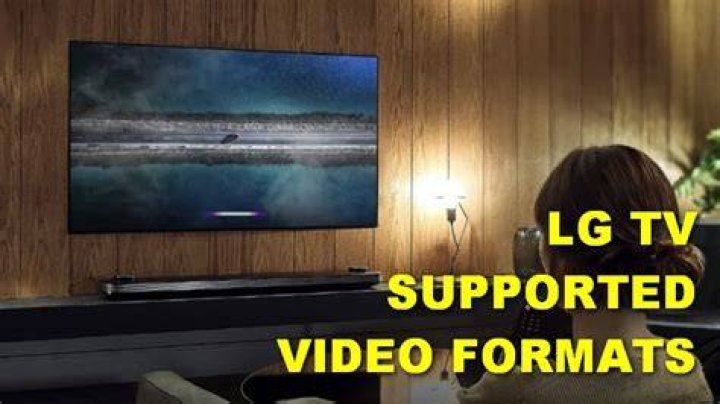 What video format does LG support?