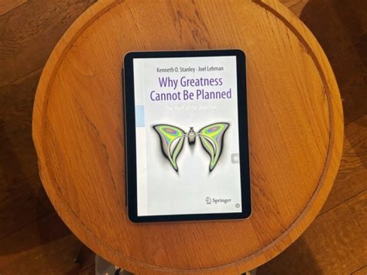 Why Greatness Cannot Be Planned Free: The Untold Truth